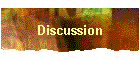 Discussion