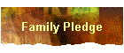 Family Pledge