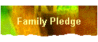 Family Pledge